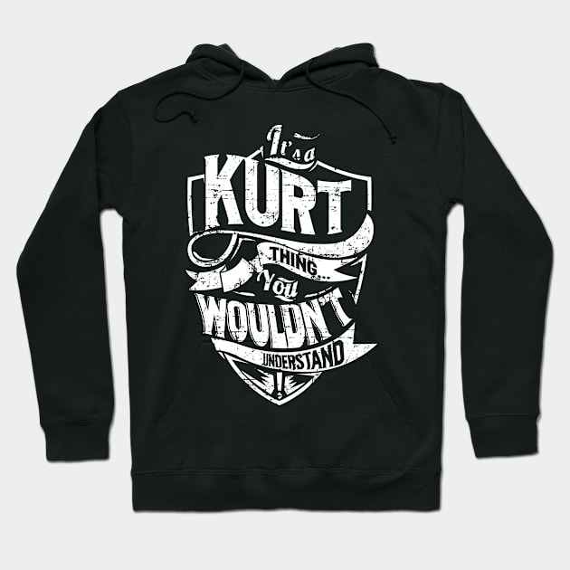Its KURT Thing You Wouldnt Understand Hoodie by MiLLin